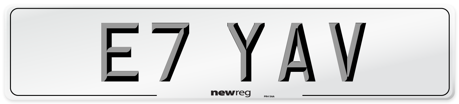 E7 YAV Number Plate from New Reg